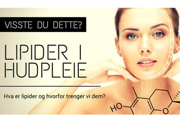 Lipider i hudpleie